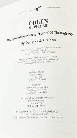 Colt's Super .38: The Production History 1929-1971