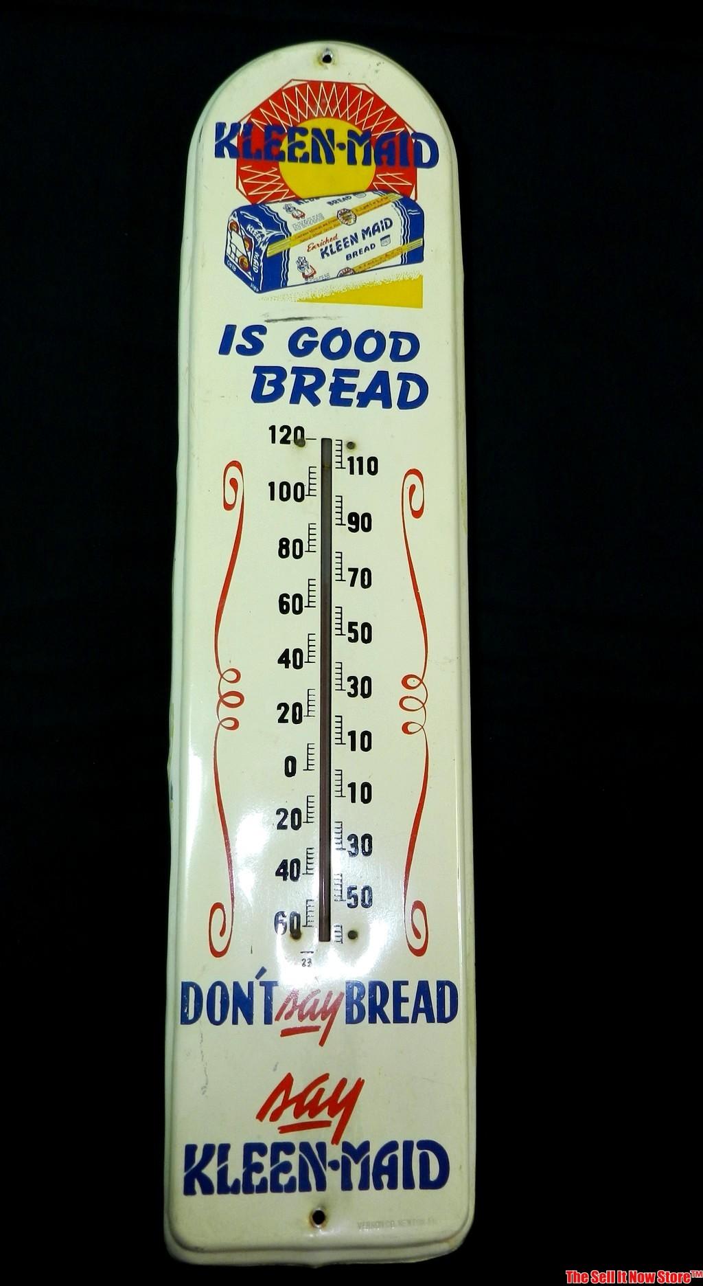 Don't Say Bread Say Kleen-maid Tin Advertising Thermometer Vernon Co.