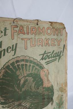 c. 1910 Fairmont Turkeys Advertising Sign