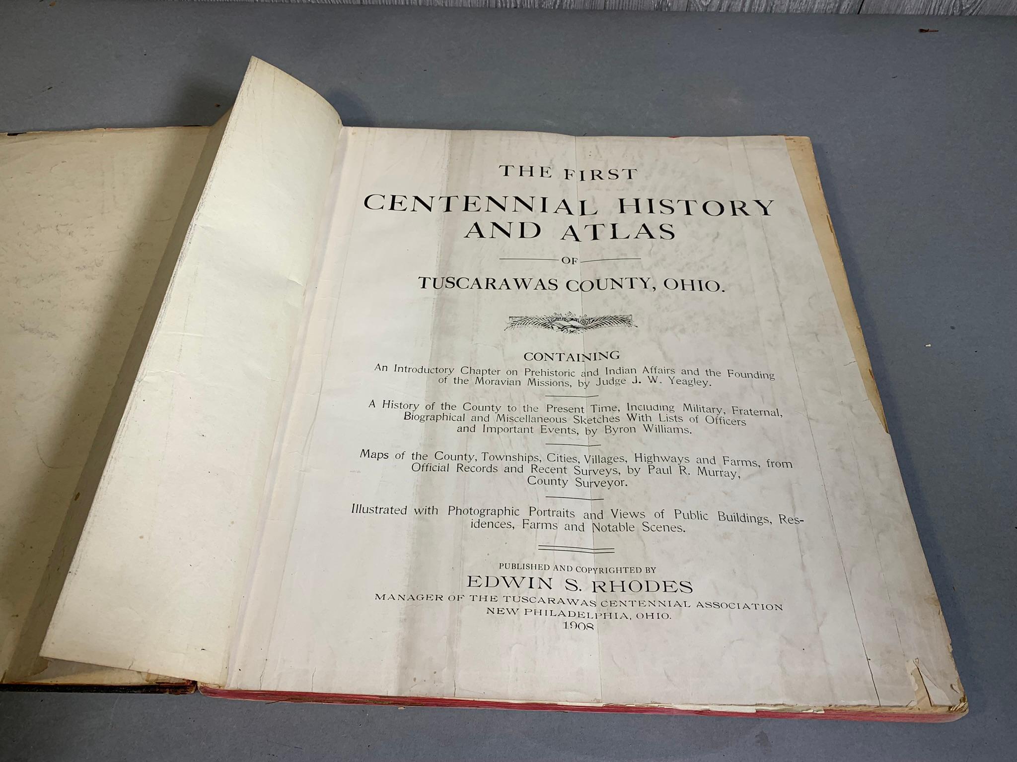 The Centennial History and Atlas of Tuscarawas County Ohio 1908