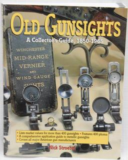 "Old Gunsights/A Collector's Guide, 1850-1965" by
