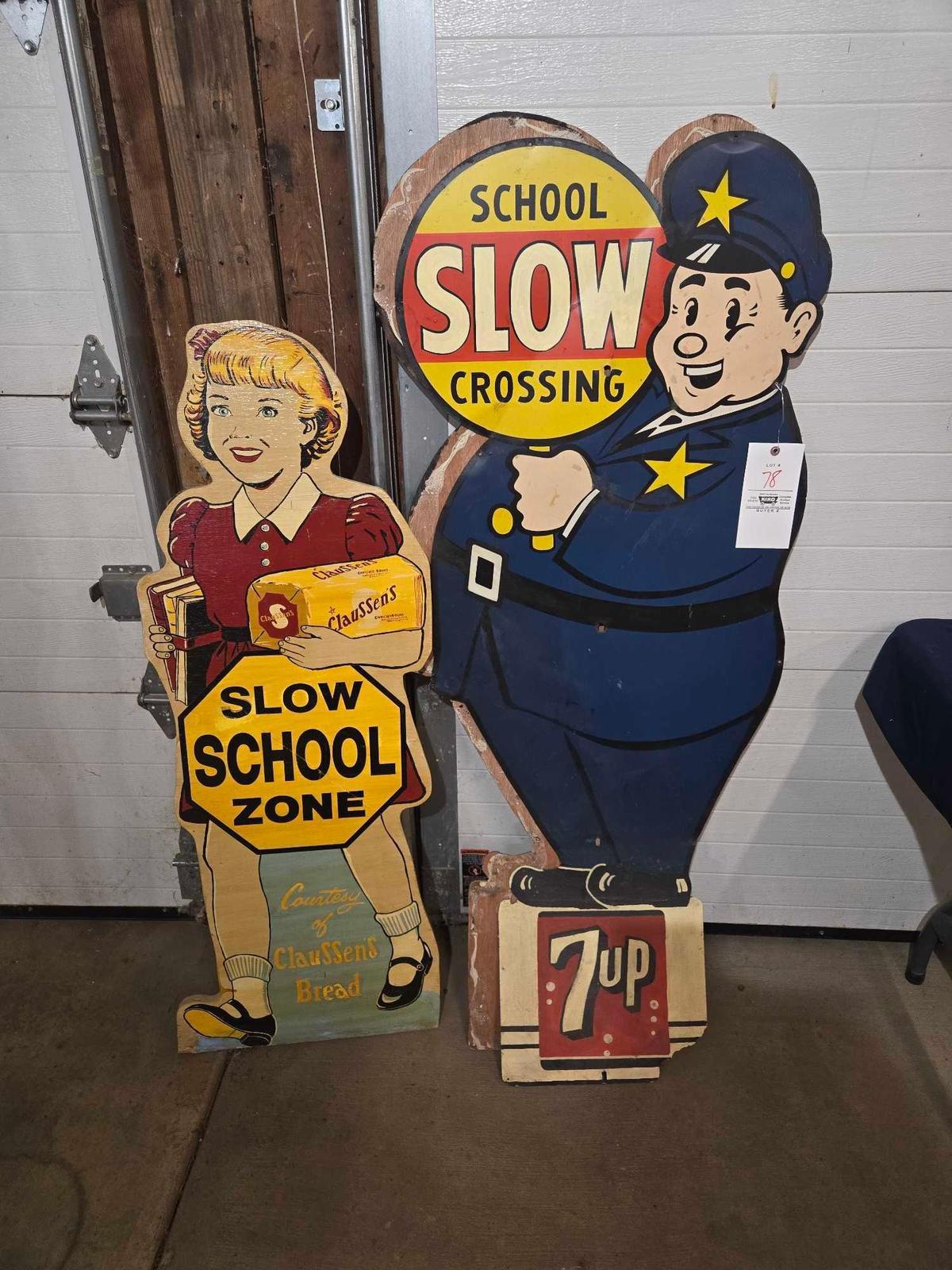 7up School Slow Crossing Metal Sign & Slow School Zone Wood Sign