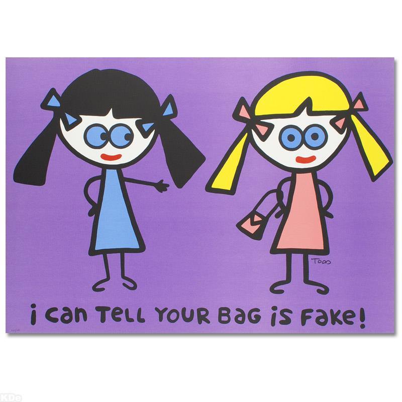 "I Can Tell Your Bag is Fake" Limited Edition Lithograph (38" x 27") by Todd Gol