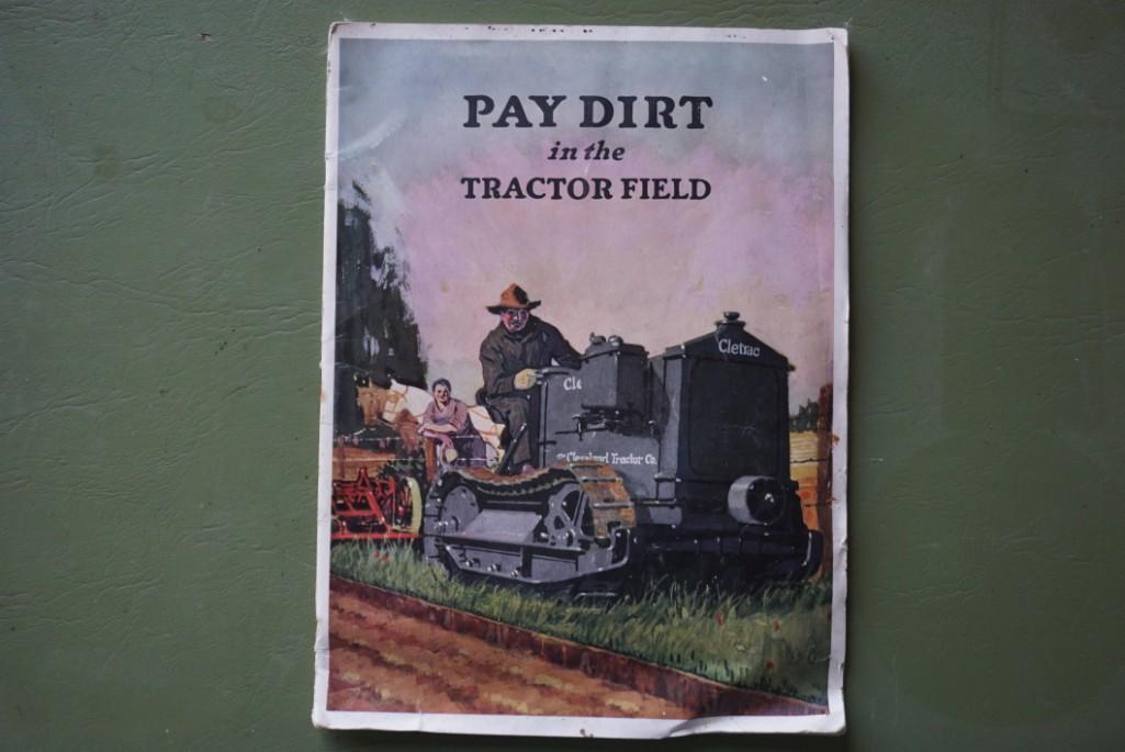 Cletrac Pay Dirt in the Tractor Field.