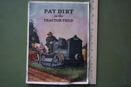 Cletrac Pay Dirt in the Tractor Field.