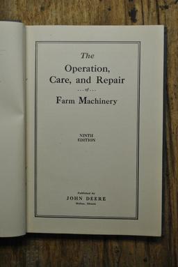 The Operation, Care and Repair of Farm Machinery, Ninth Edition