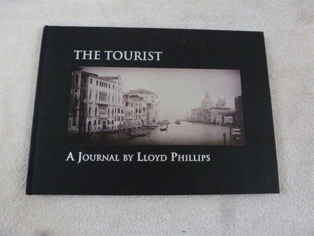 THE TOURIST A Journal By LLOYD PHILLIPS Autograph