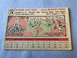 1956 Topps Baseball RAY CRONE Braves #76,