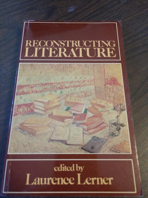 Reconstructing Literature: Literary Criticism