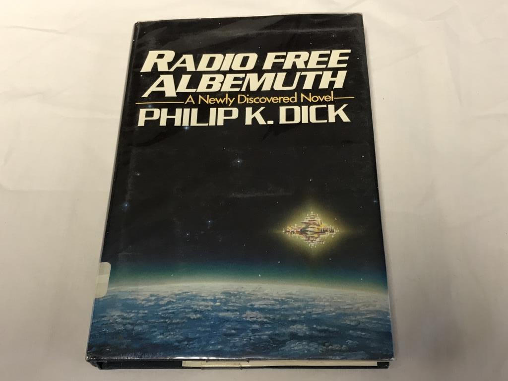 RADIO FREE ALBEMUTH Philip K. Dick HC Book 1985