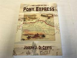 The Saga of the Pony Express: by Joseph J. Di Certo - NEW 2002 Paperback Revised