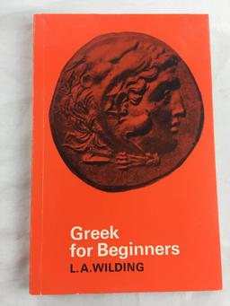 1977 "Greek for Beginners" by L.A. Wilding. PAPERBACK
