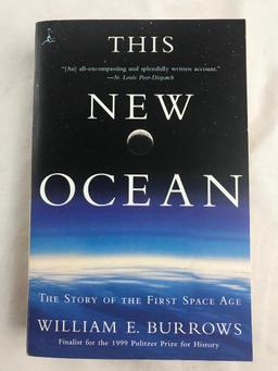 1998 "The New Ocean: The Story of the First Space Age" by William E. Burrows PAPERBACK