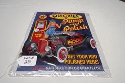 Quickies Pump & Polish Metal Reproduction Sign, 12 1/2" Wide x 16" Tall.