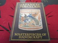 Japanese Porcelain: Masterpieces of Handicraft by Egan Mew