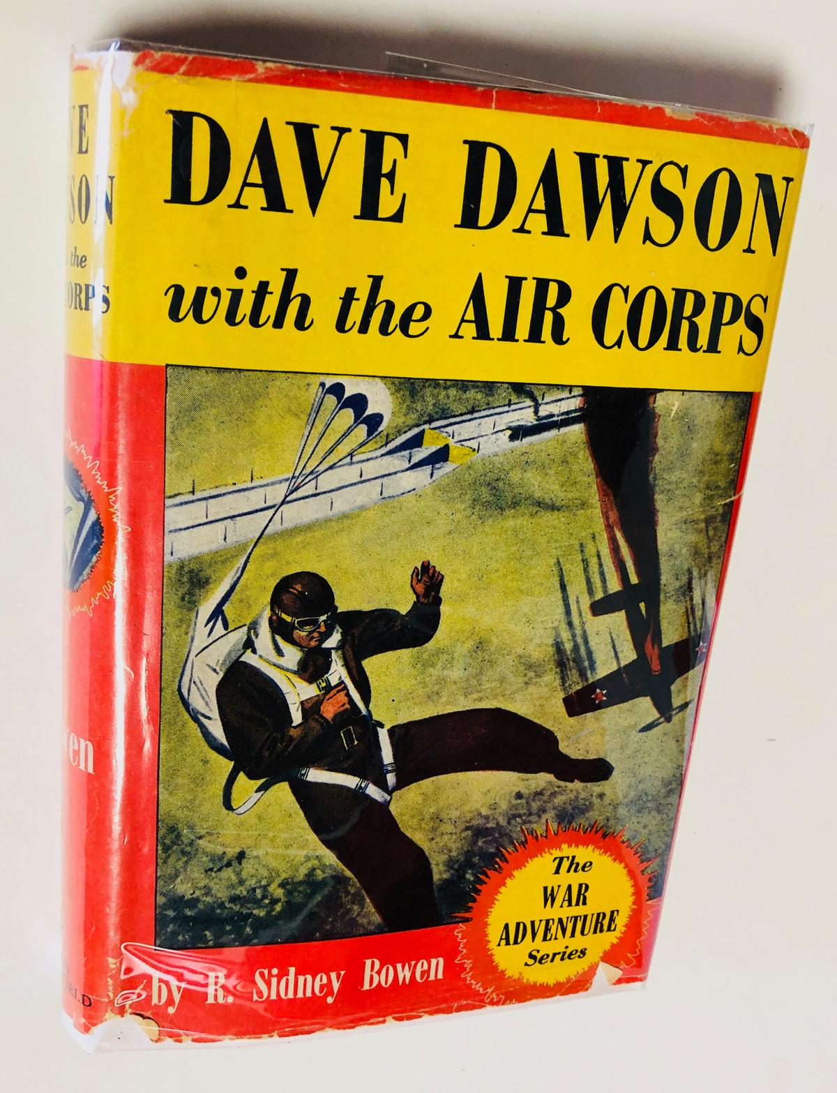 DAVE DAWSON with the AIR CORPS by Bowen (1942) WW2 with Dust Jacket