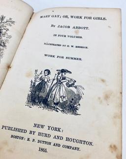 Mary Gay; Or, Work for Girls by Jacob Abbott WORK FOR SUMMER (1865)