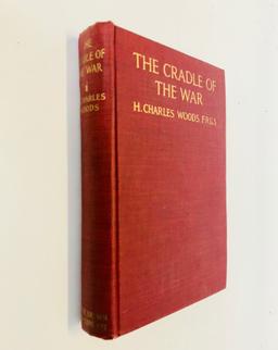 The Cradle of the War by H. Charles Woods (1918) WW1 & Turkey and the Armenian Massacre