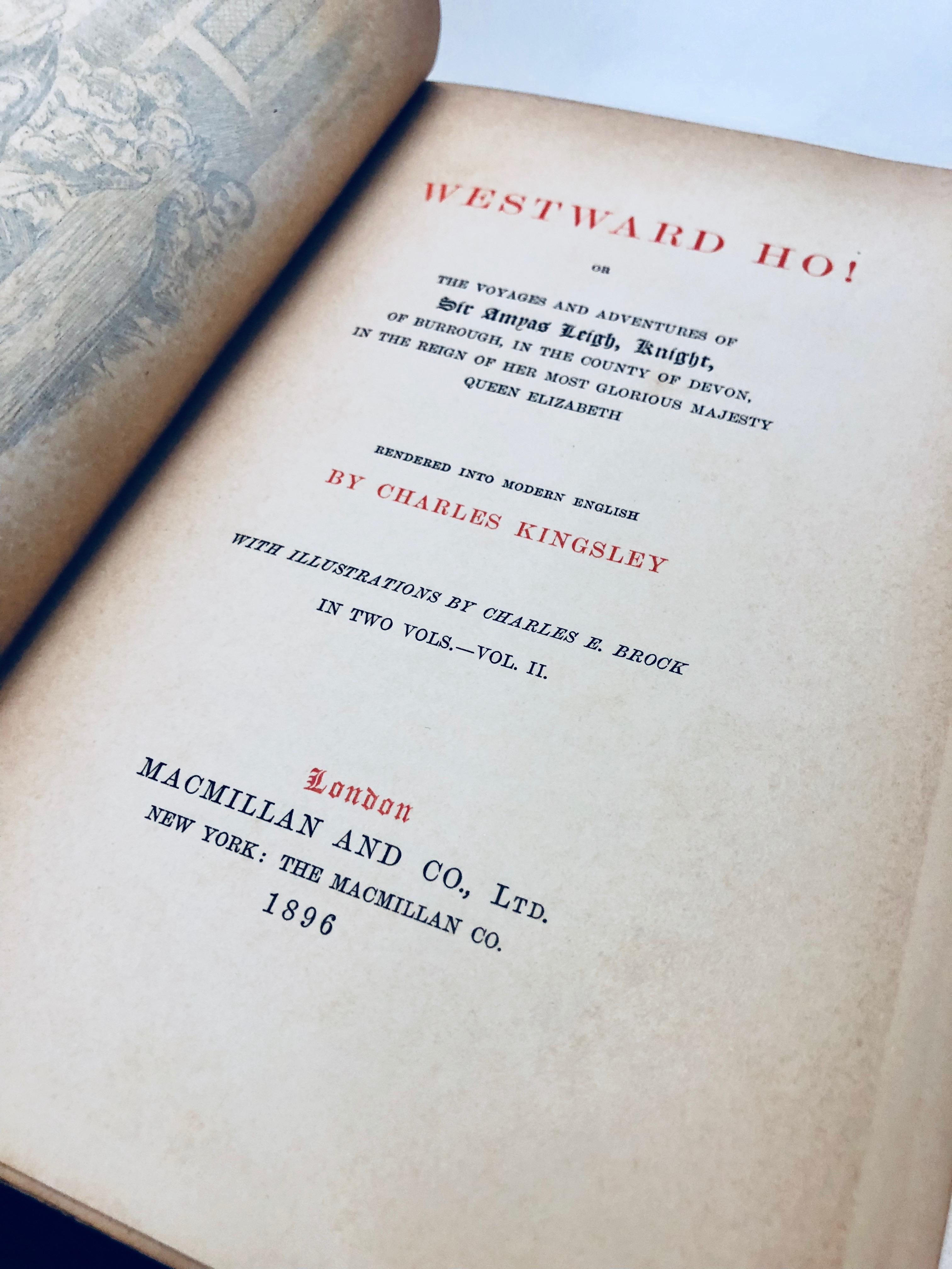 Westward Ho! Or, the Voyages and Adventures of Sir Amyas Leigh (1896) Two Volume Set