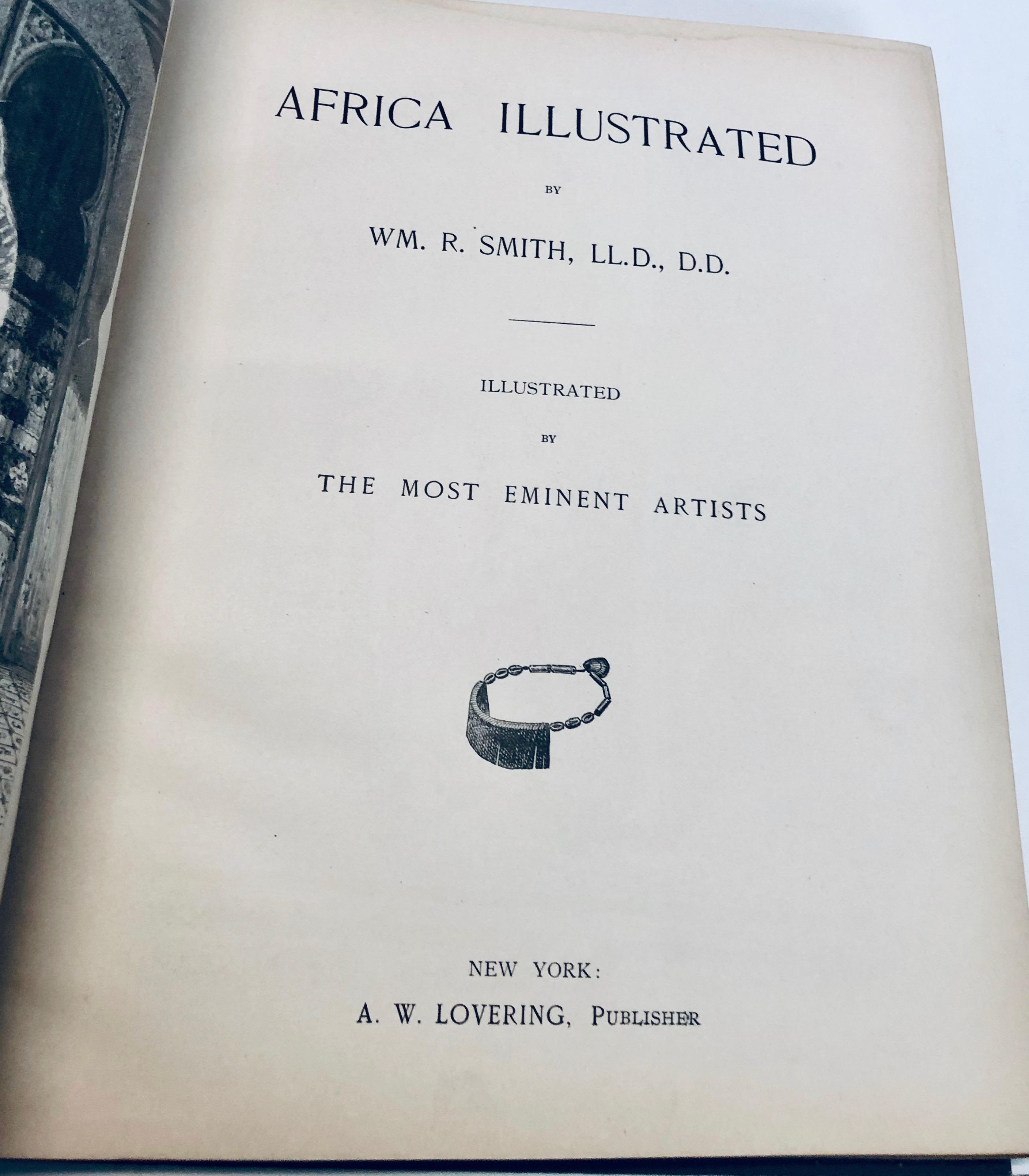 AFRICA ILLUSTRATED Illustrated by the Most Eminent Artists (1889) Large Folio - Illustrations