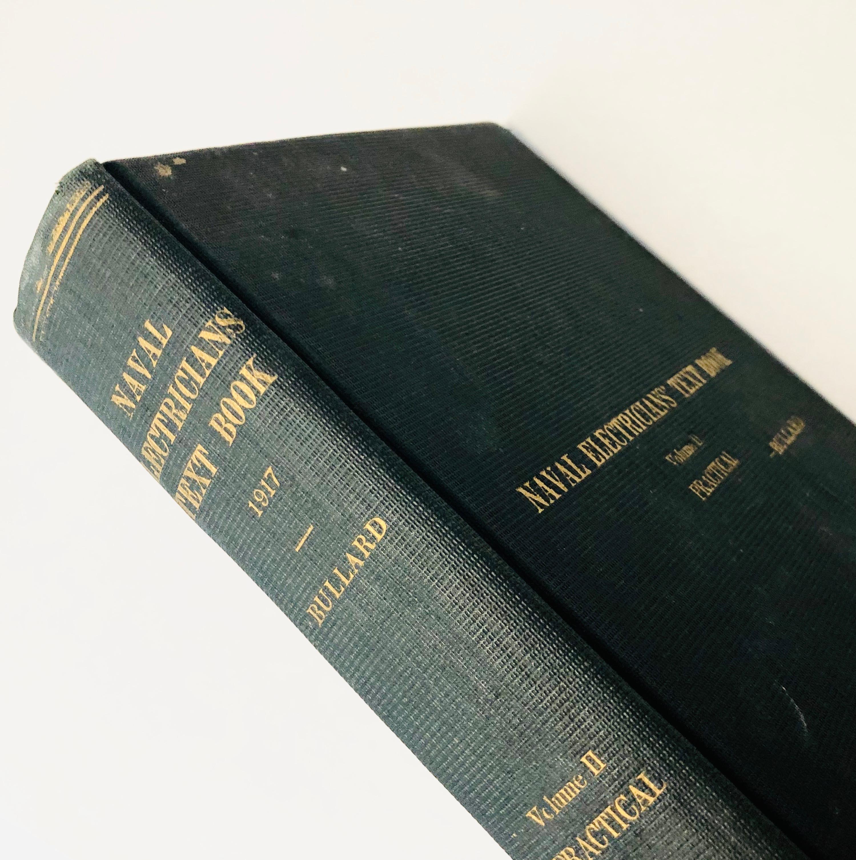 Naval Electricians Text Book (1917) U.S. Naval Academy Textbook