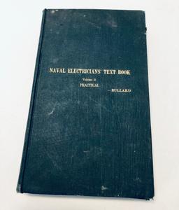 Naval Electricians Text Book (1917) U.S. Naval Academy Textbook