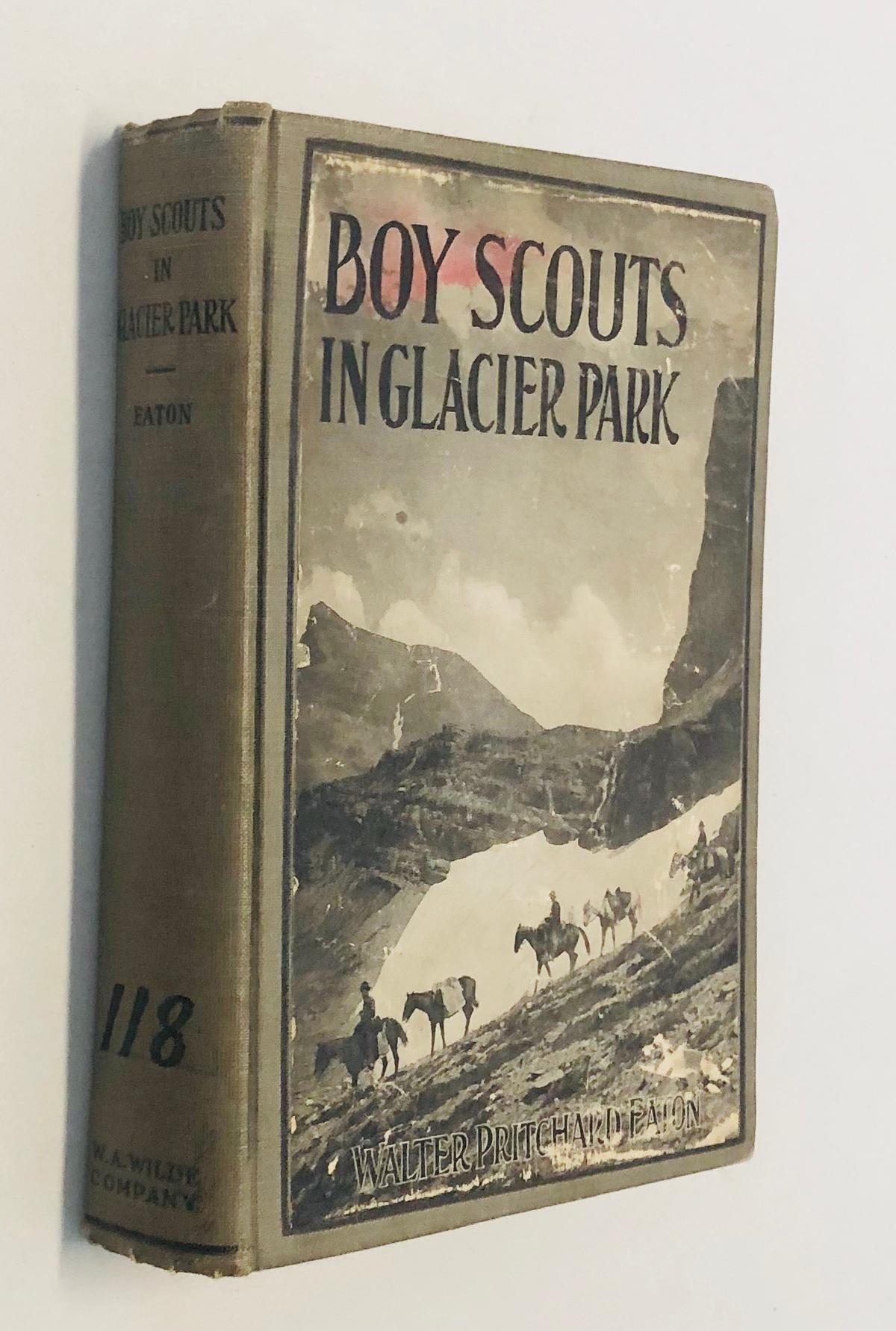 BOY SCOUTS In Glacier Park The Adventures of Two Young Easterners (c.1910)