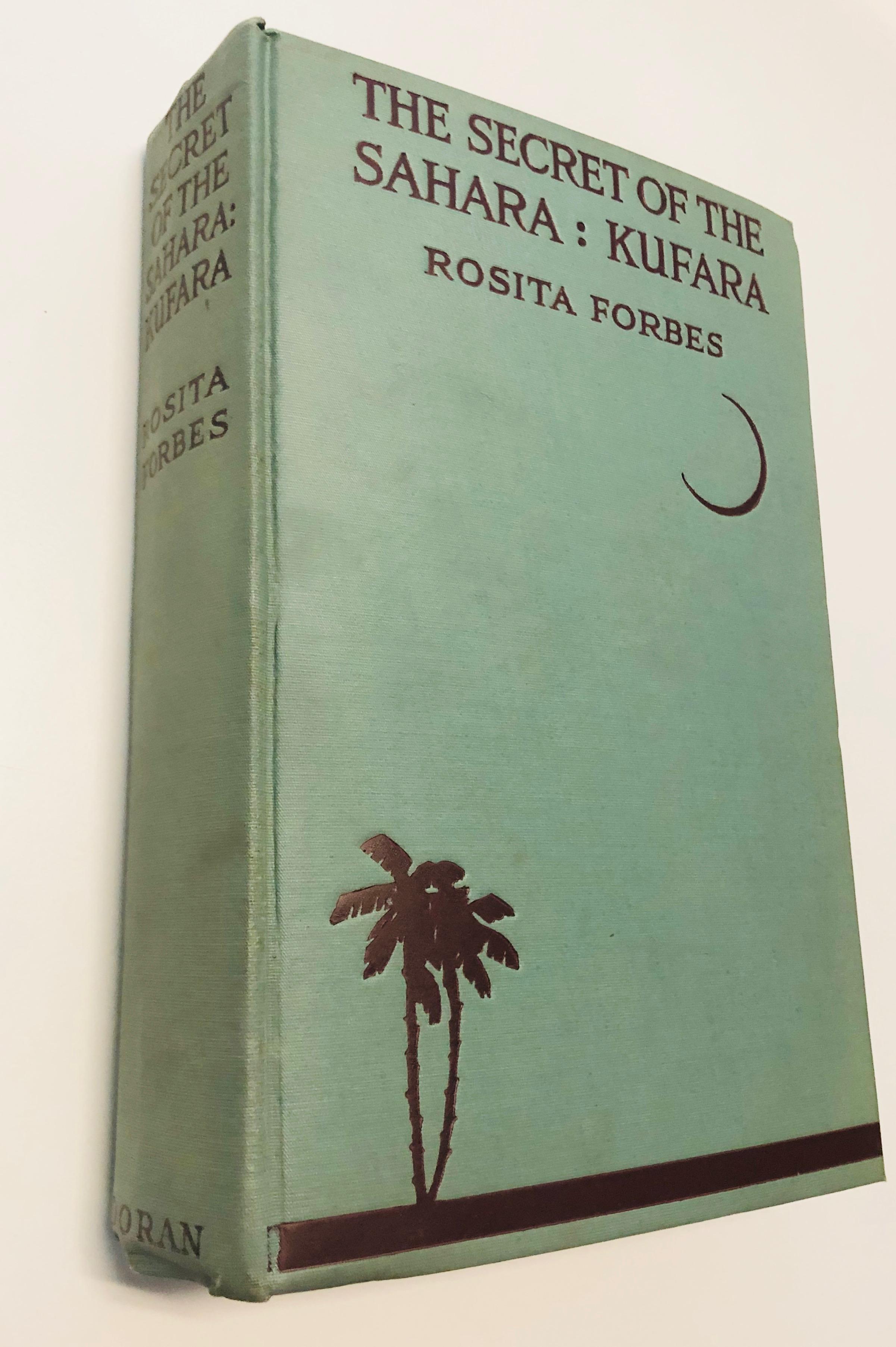 The Secret of the Sahara: Kufara by Rosita Forbes (1921)