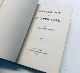 Colonial Days in Old New York by Alice Morse Earle (1896)