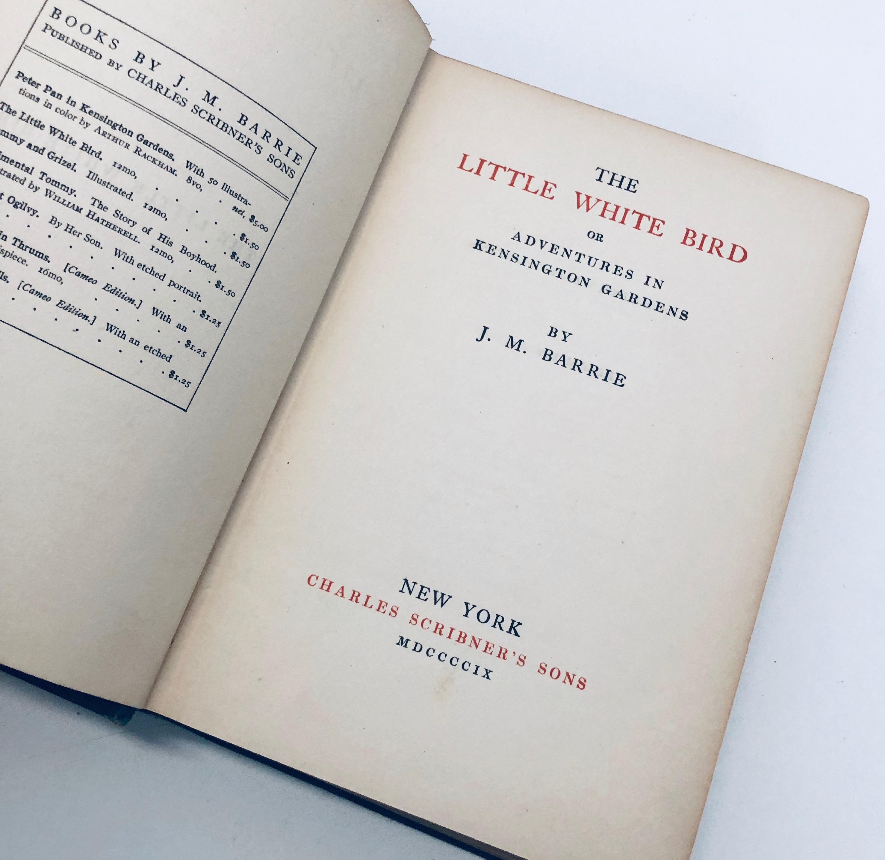 RARE The Little White Bird or Adventures in Kensington Gardens by J.M. Barrie (1909) PETER PAN