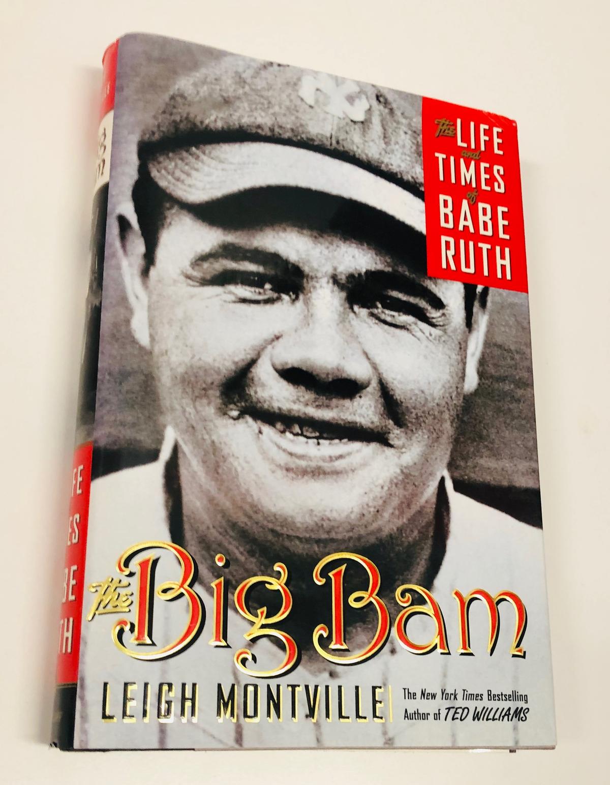 The Life and Times of BABE RUTH by Leigh Montville SIGNED