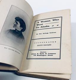 A WOMAN WHO WENT TO ALASKA (1903) by May Kellogg Sullivan