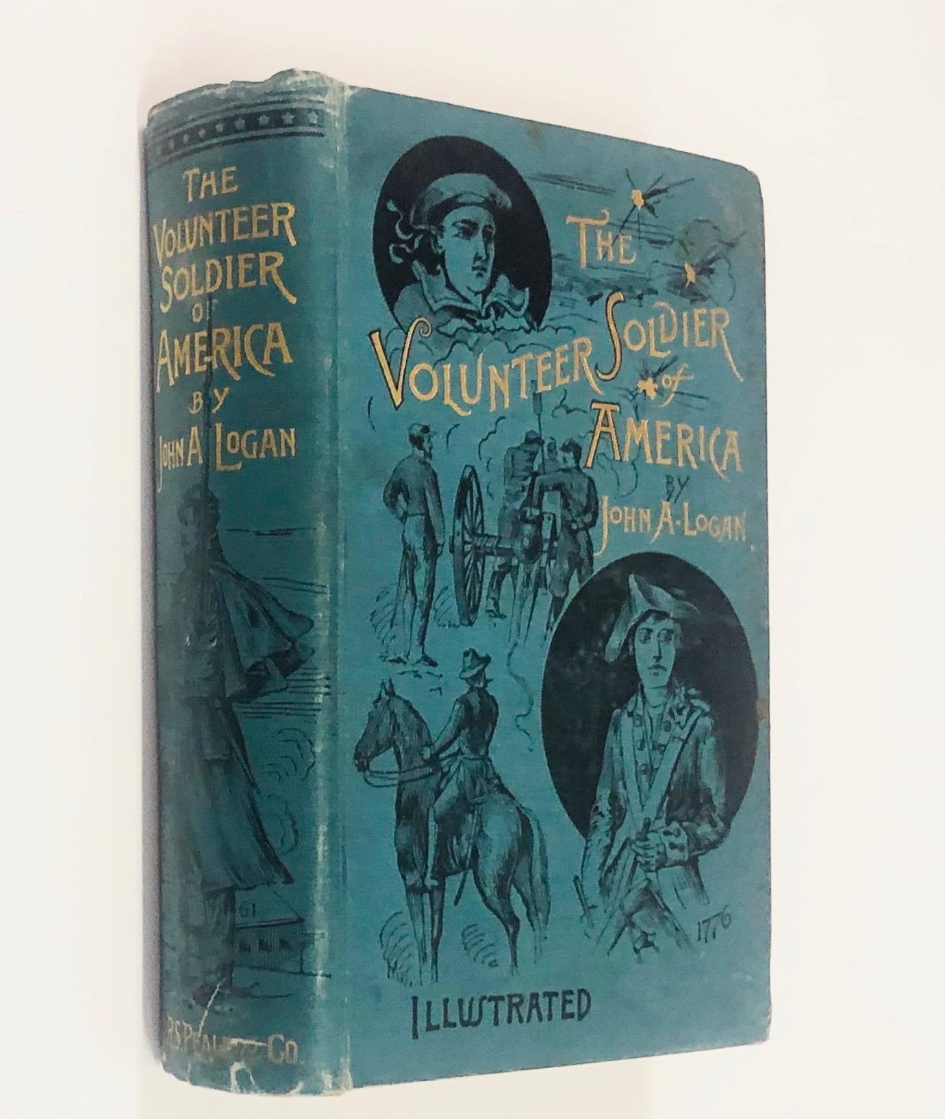 RARE The Volunteer Soldier of America (1887) Decorative Binding