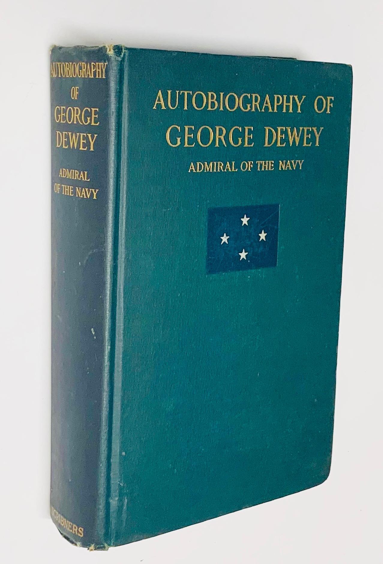 RARE Autobiography of GEORGE DEWEY - Admiral of the Navy (1913)