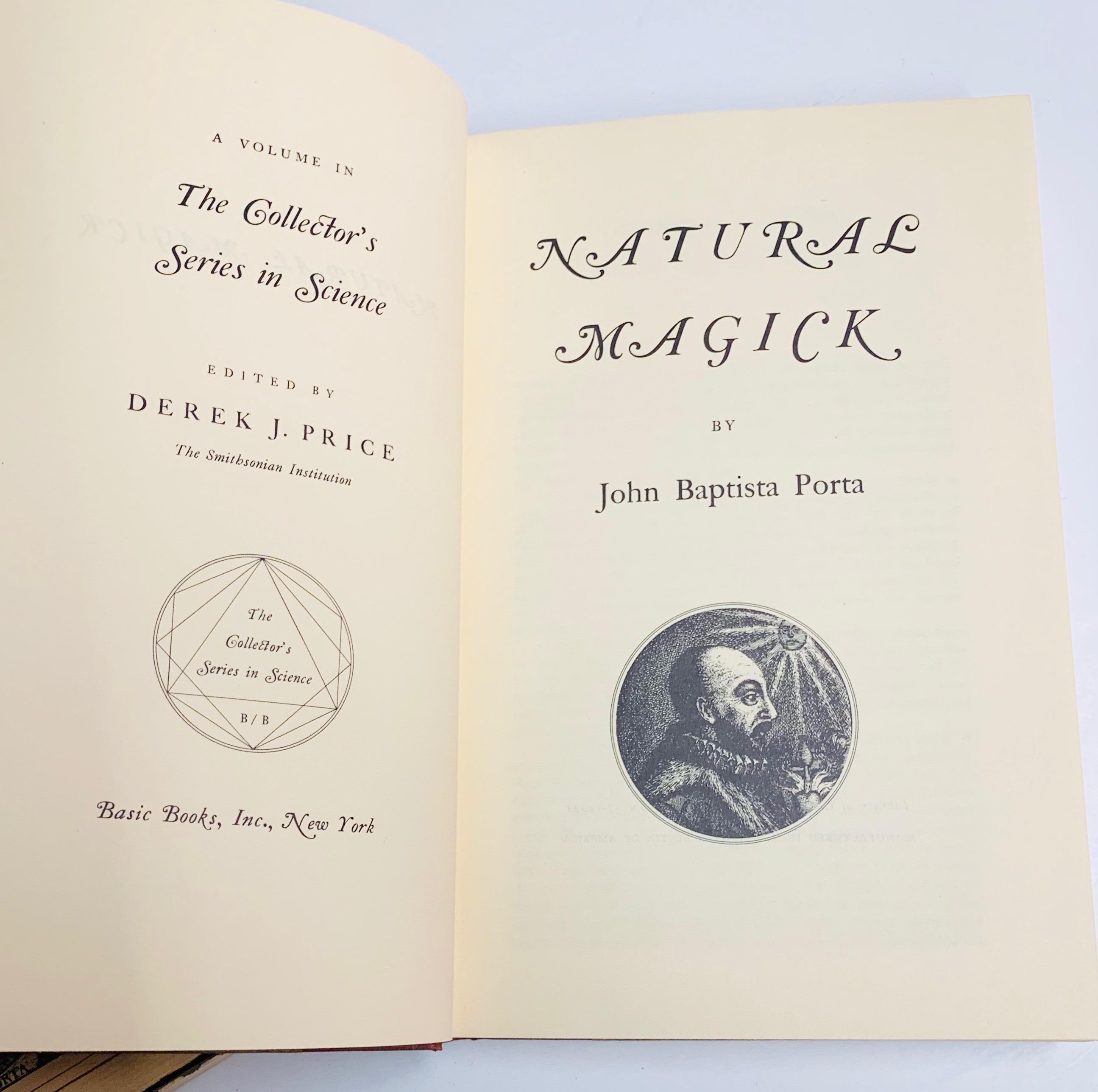 Natural Magick by John Baptista Porta (1959) Facsimile of 1658 Edition