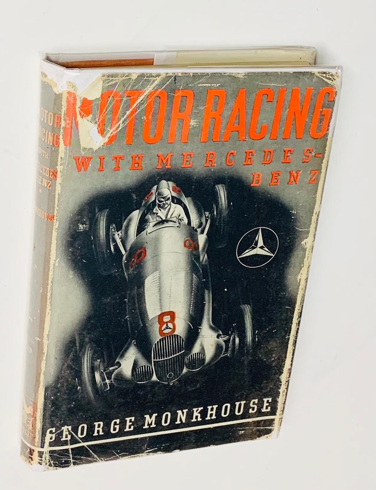 Motor Racing with MERCEDES BENZ by George Monkhouse (1956)