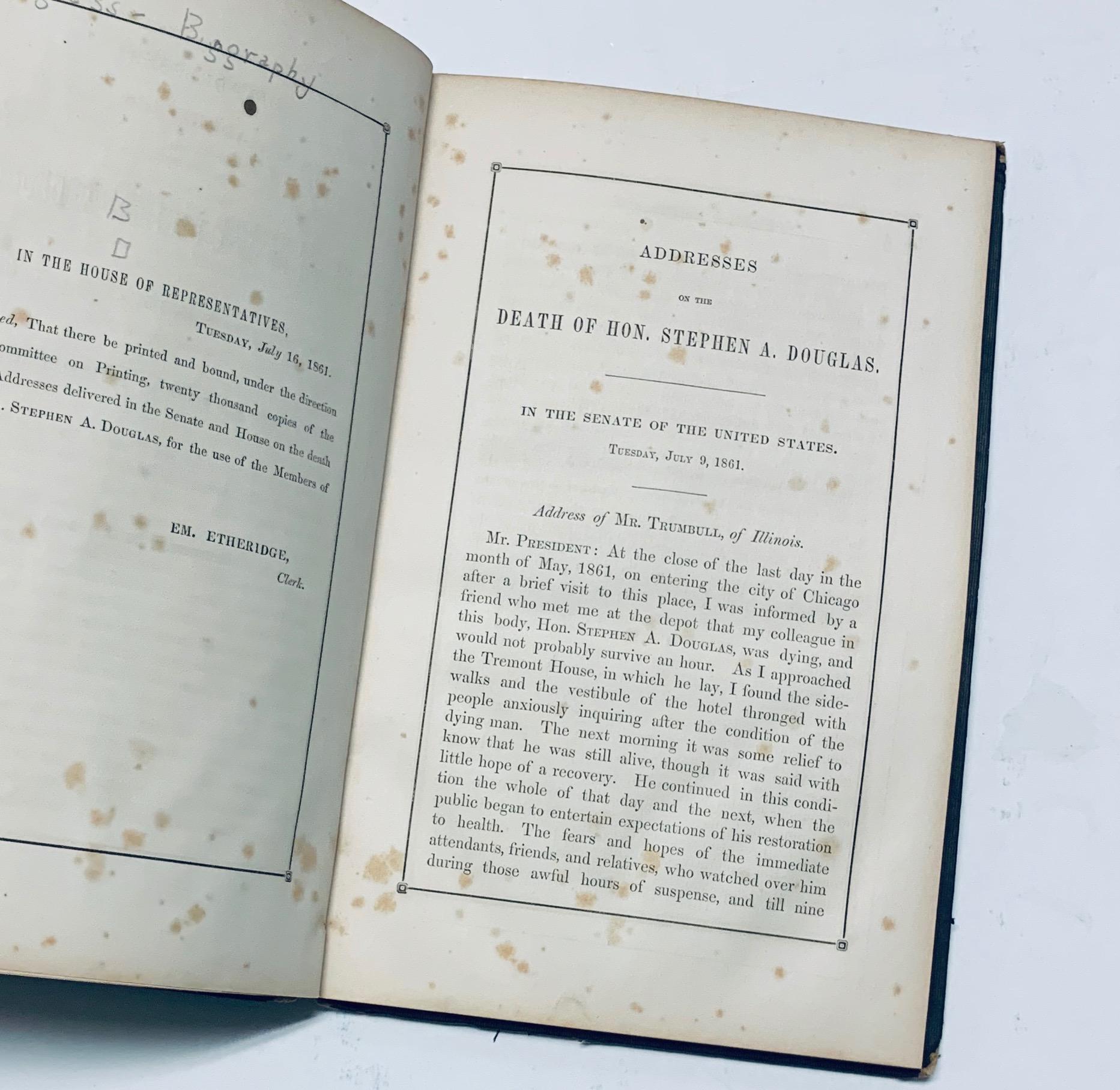 Addresses on the Death of Hon. STEPHEN A. DOUGLAS (1861)