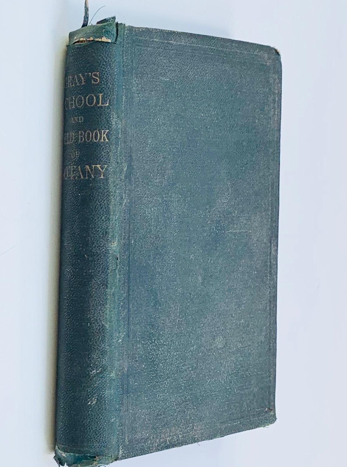 RARE Gray's School and Field book of Botany (c.1870)