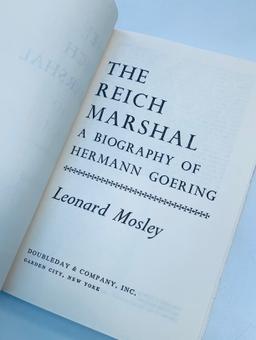 The Reich Marshal: A Biography of HERMANN GOERING