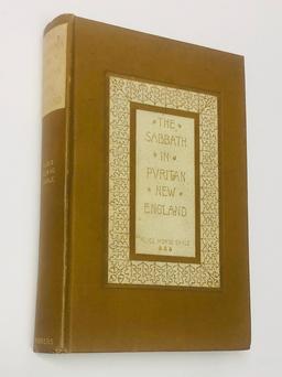 The Sabbath in Puritan New England by Alice Morse Earle (1891)