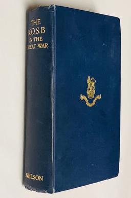 RARE The K.O.S.B. In the Great War by Captain Gillon (1930) King's Own Scottish Borderers in WW1