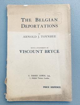 WW1 PAMPHLET The Belgian Deportations by Arnold J. Toynbee (c.1916)