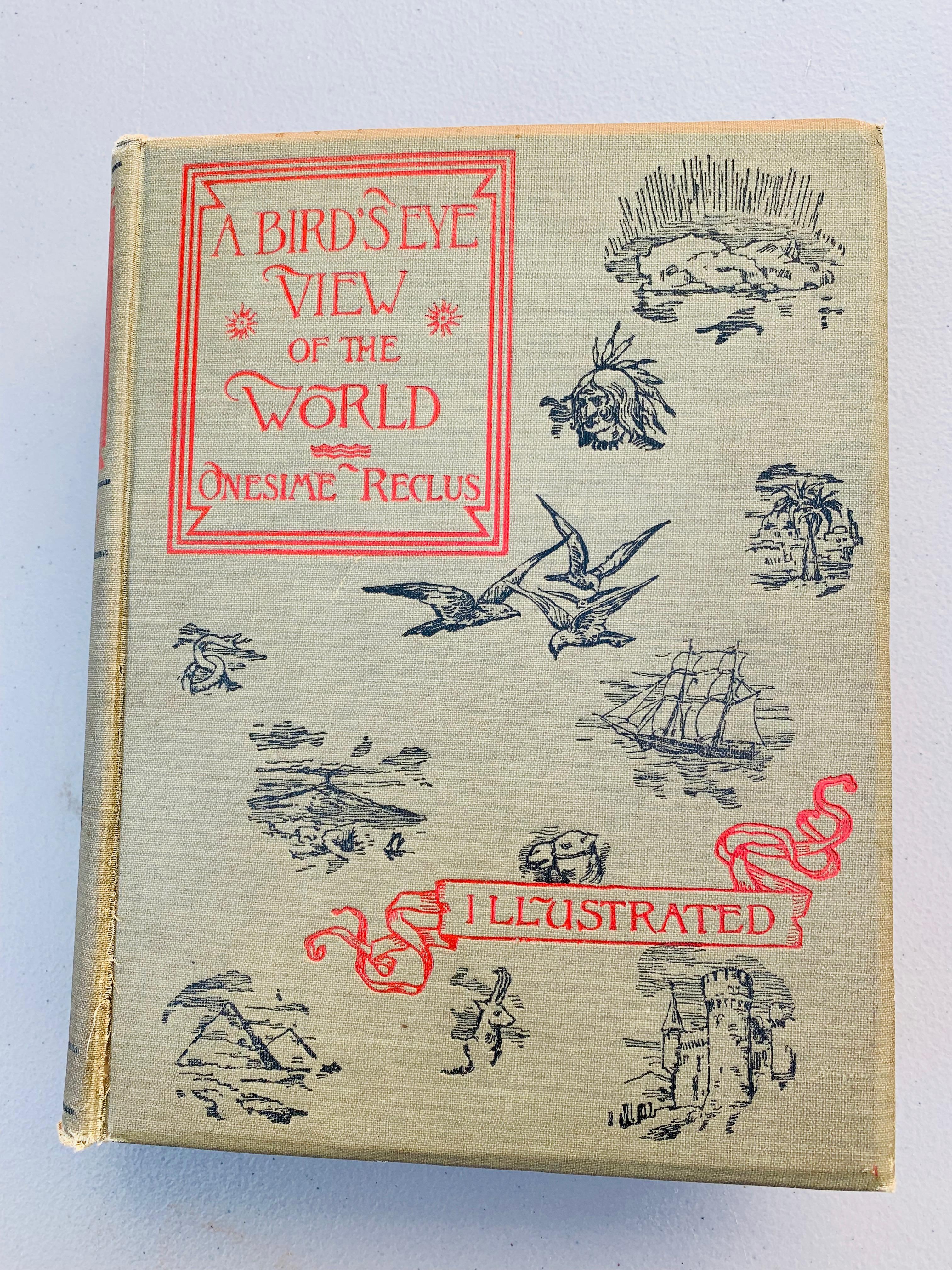 Bird's-Eye View of the World (1892) Large Hardcover - Many Illustrations