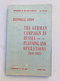 The German Campaign in Russia - Planning and Operations (1940-1942)