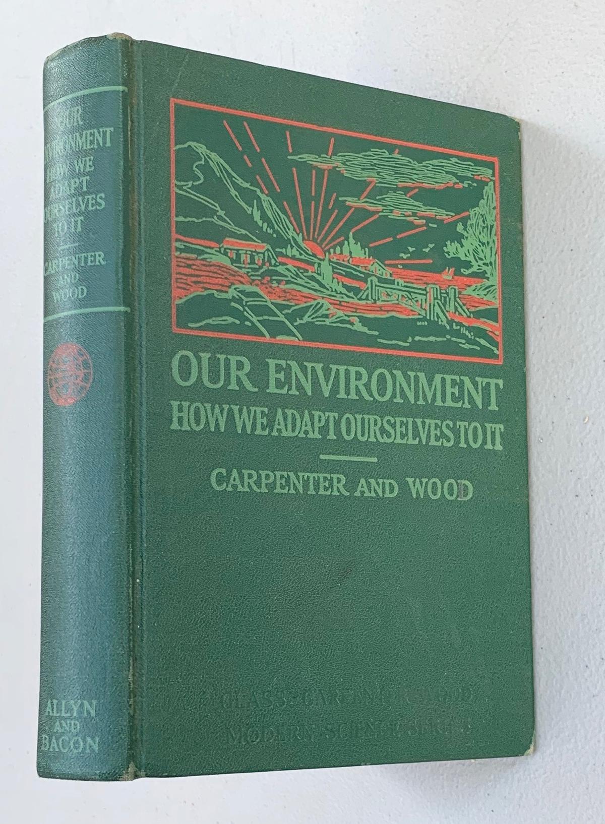 Our Environment How We Adapt Ourselves to it (1934)