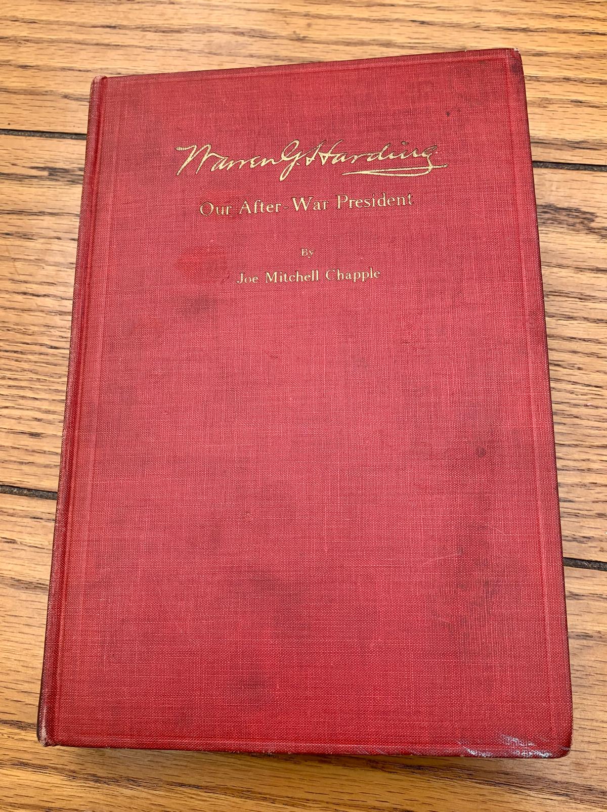 SIGNED Life and Times of Warren Harding; Our After-War President (1924)