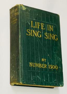 RARE Life in Sing Sing by Number 1500 - New York's Sing Sing Correctional Facility