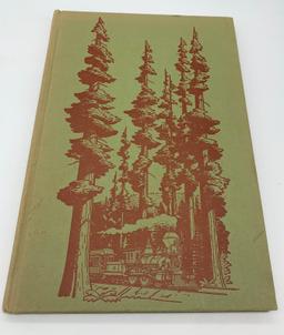 SIGNED Rails Around the Bohemian Grove (1973) RAILROAD SAN FRANCISCO