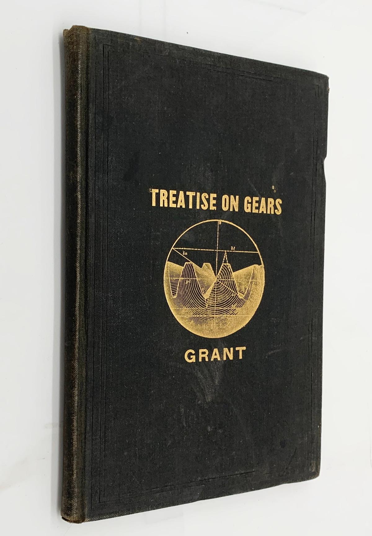 A Treatise on GEAR WHEELS (1897) by George B. Grant - Illustrated with Advertising