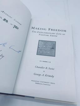 SIGNED AUTHORS EDITION Making Freedom: The Extraordinary Life of Venture Smith LIMITED EDITION